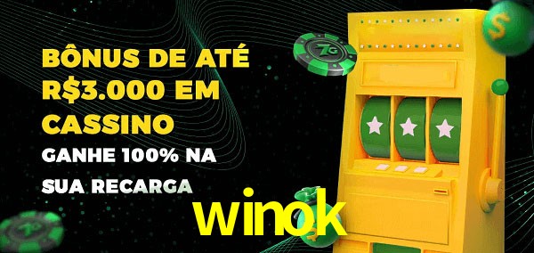 winok melhor bônus de depósito